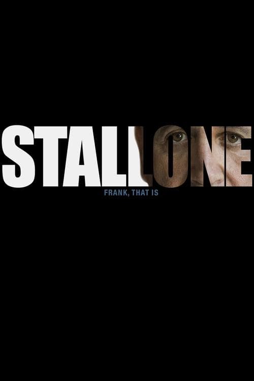Stallone: Frank, That Isのポスター