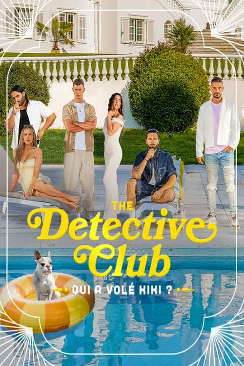 The Detective Club : Qui a volé Kiki ?のポスター