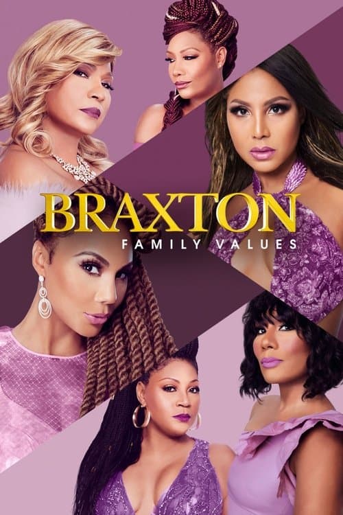 Braxton Family Valuesのポスター