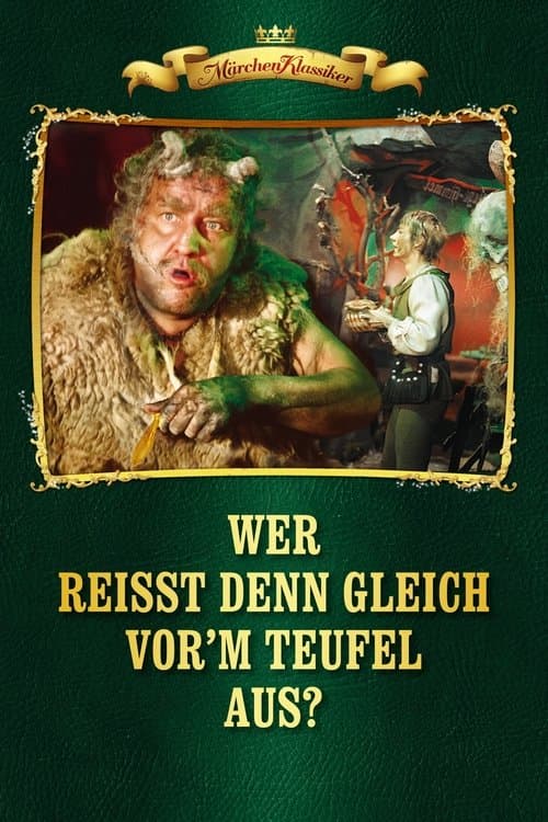 Wer reißt denn gleich vor'm Teufel ausのポスター