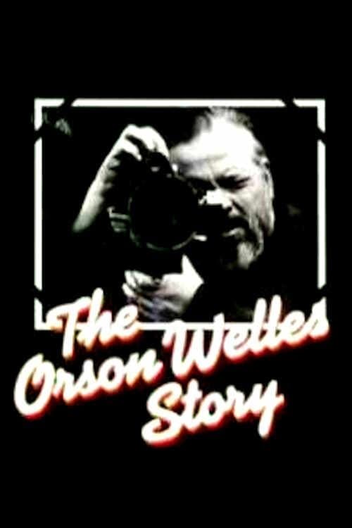 The Orson Welles Storyのポスター