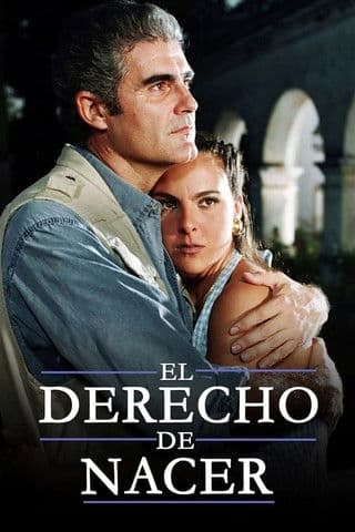 El derecho de nacerのポスター