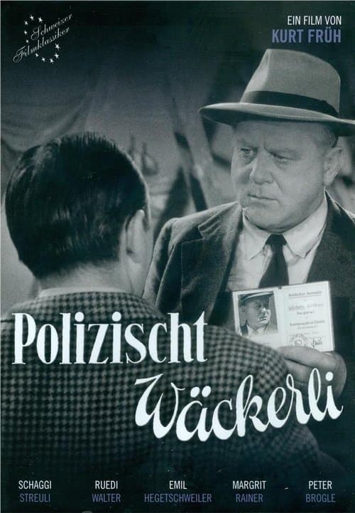 Polizischt Wäckerliのポスター