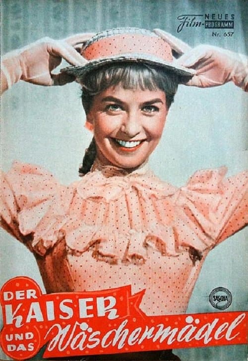 Der Kaiser und das Wäschermädelのポスター