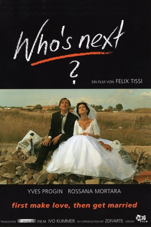 Who's next?のポスター