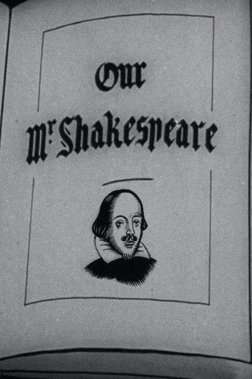 Our Mr. Shakespeareのポスター