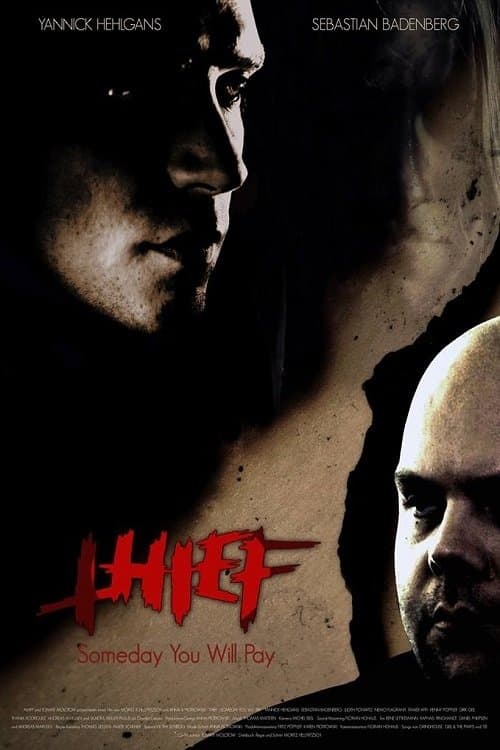 Thief: Someday You Will Payのポスター