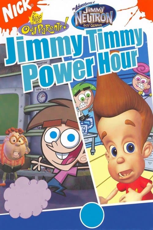 Jimmy Timmy Power Hourのポスター