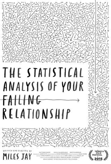 The Statistical Analysis of Your Failing Relationshipのポスター