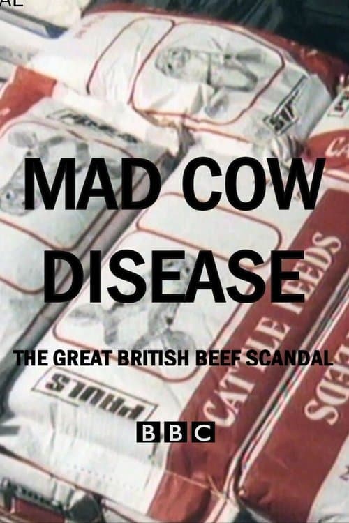 Mad Cow Disease: The Great British Beef Scandalのポスター