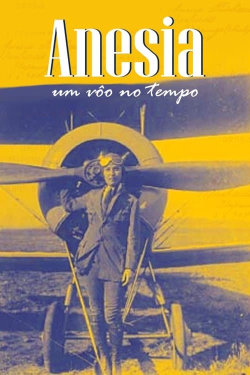 Anésia - Um Voo no Tempoのポスター