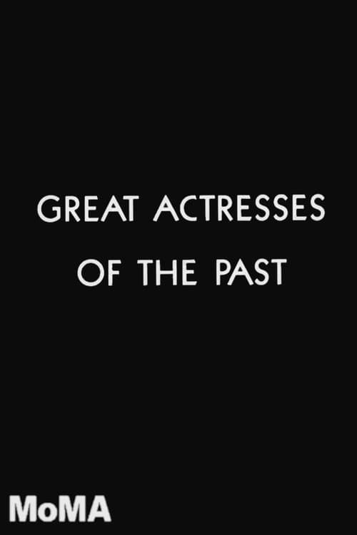 Great Actresses of the Pastのポスター