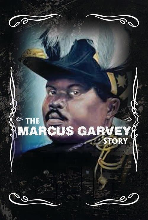 The Marcus Garvey Storyのポスター