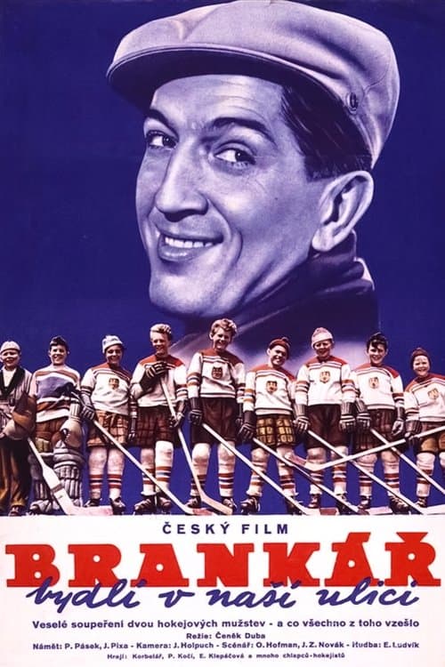 Brankář bydlí v naší uliciのポスター
