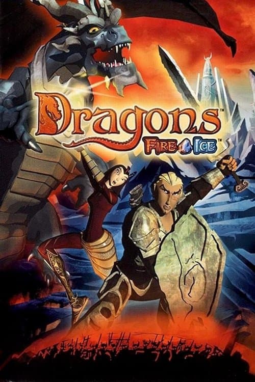 Dragons: Fire & Iceのポスター