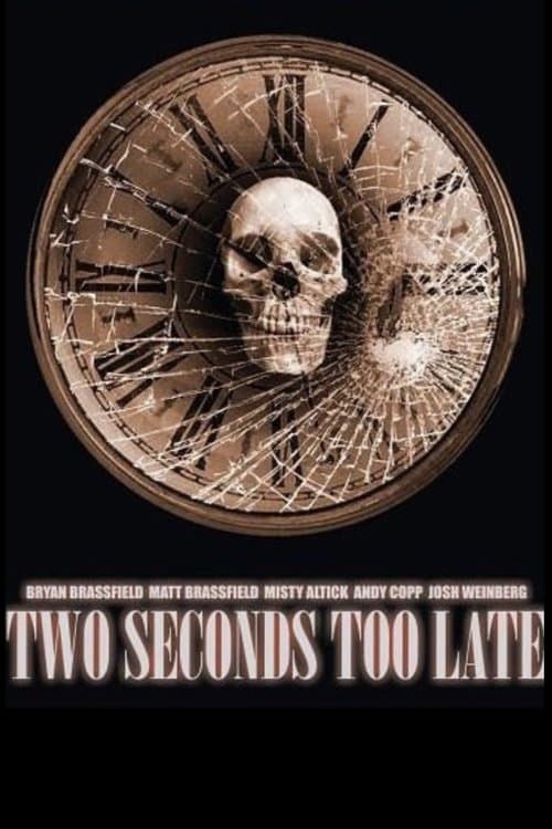 Two Seconds Too Lateのポスター