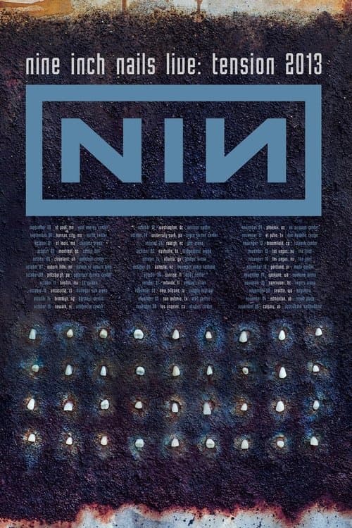 VEVO Presents: Nine Inch Nails Tension 2013のポスター