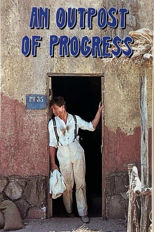 An Outpost of Progressのポスター