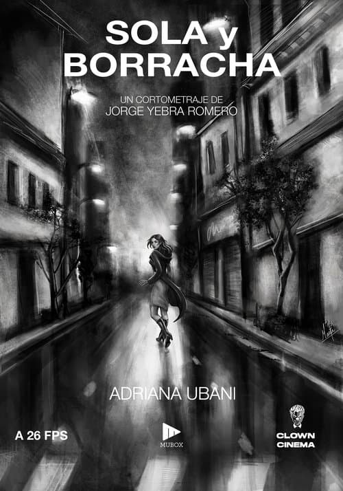 Sola y borrachaのポスター