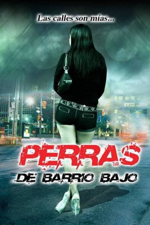 Perras de barrioのポスター