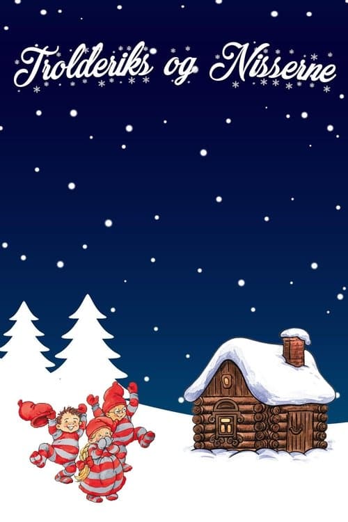 Trolderik og nisserneのポスター