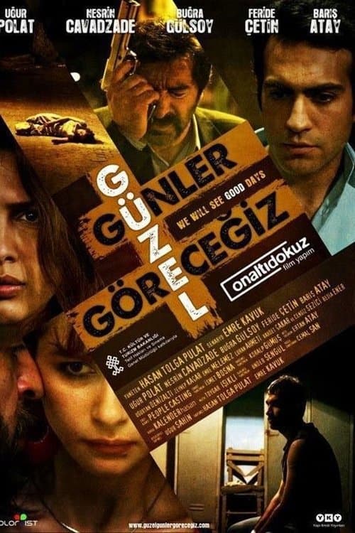 Güzel Günler Göreceğizのポスター