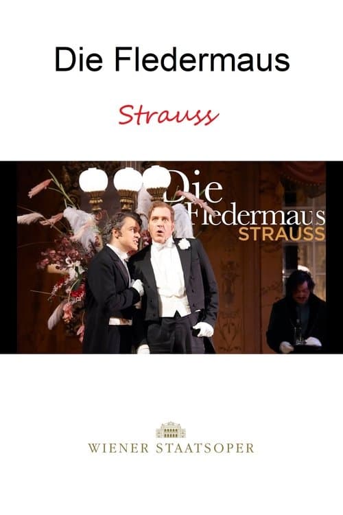 Die Fledermaus - WIENER STAATSOPERのポスター