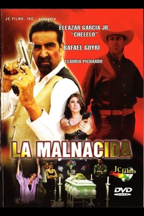 La malnacidaのポスター