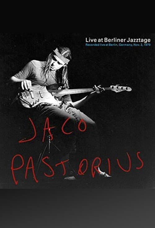 Jaco Pastorius: Live At Berliner Jazztageのポスター