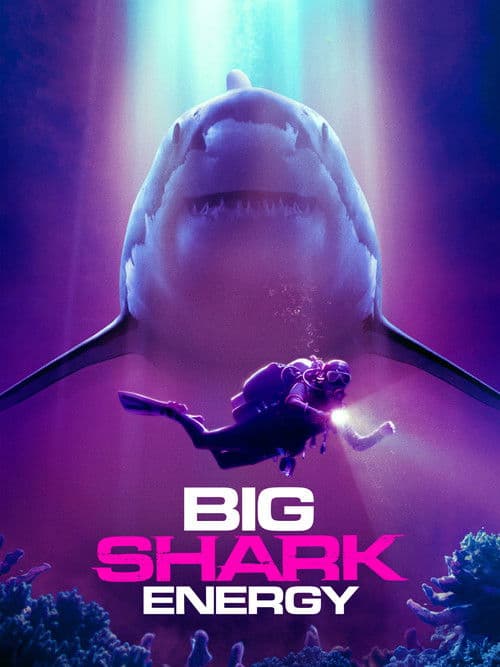 Big Shark Energyのポスター