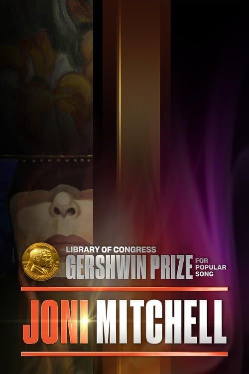 Joni Mitchell - The Library of Congress Gershwin Prize For Popular Songのポスター
