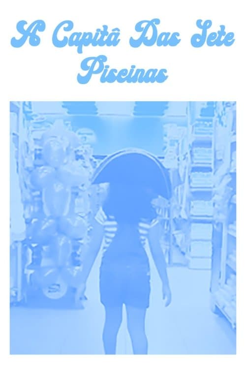 A Capitã das Sete Piscinasのポスター