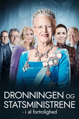 Dronningen og statsministrene - i al fortrolighedのポスター