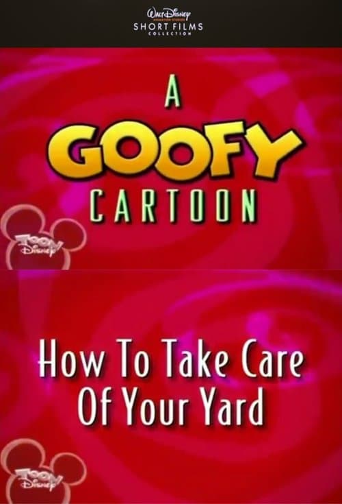 How to Take Care of Your Yardのポスター