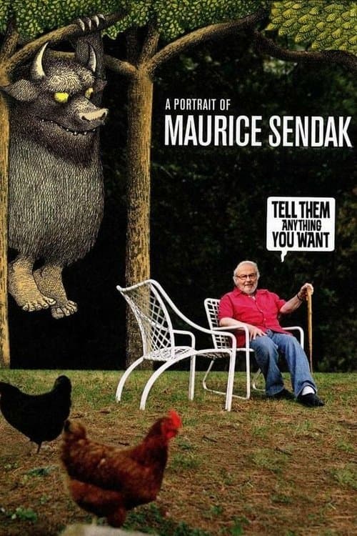 Tell Them Anything You Want: A Portrait of Maurice Sendakのポスター
