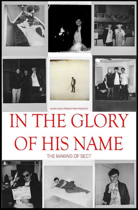 In the Glory of His Name: The Making of Sectのポスター