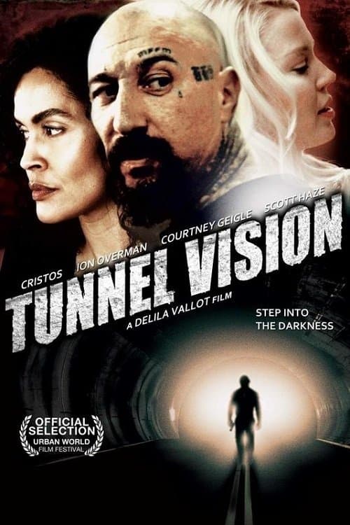 Tunnel Visionのポスター