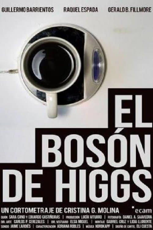 El Bosón de Higgsのポスター