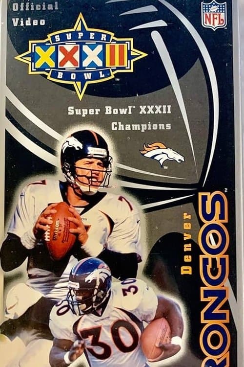 1997 Denver Broncos - Superbowl XXXII Championsのポスター