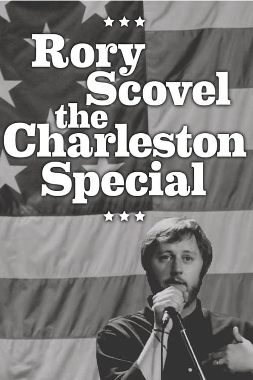 Rory Scovel: The Charleston Specialのポスター