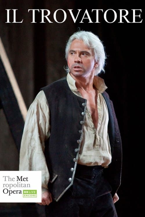 The Met — Il Trovatoreのポスター