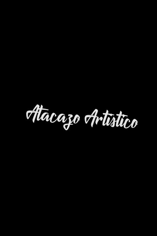 Atacazo Artísticoのポスター