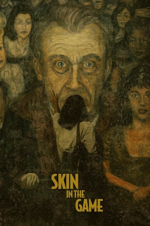 Skin in the Gameのポスター