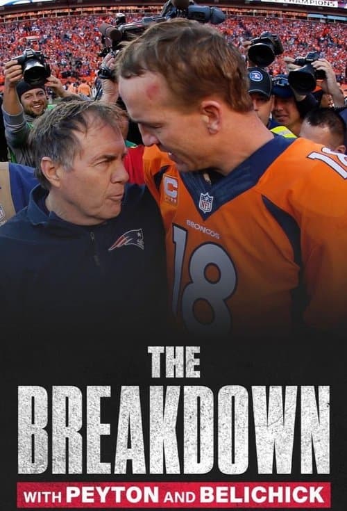 The Breakdown with Peyton and Belichickのポスター