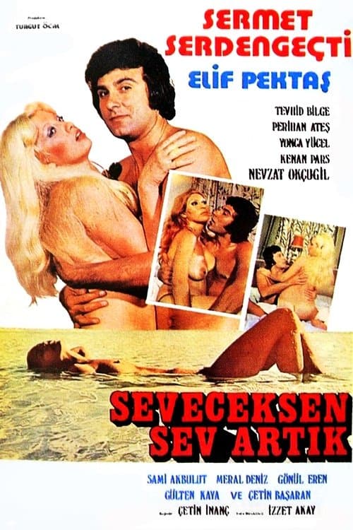 Seveceksen Sev Artıkのポスター