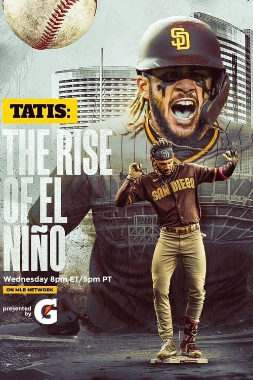 Tatis: The Rise of El Niñoのポスター