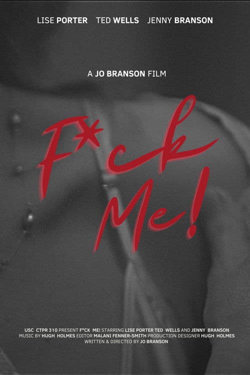 F*CK ME!のポスター