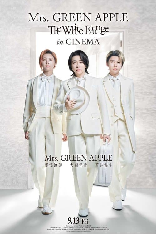 Mrs. GREEN APPLE // The White Lounge in CINEMAのポスター