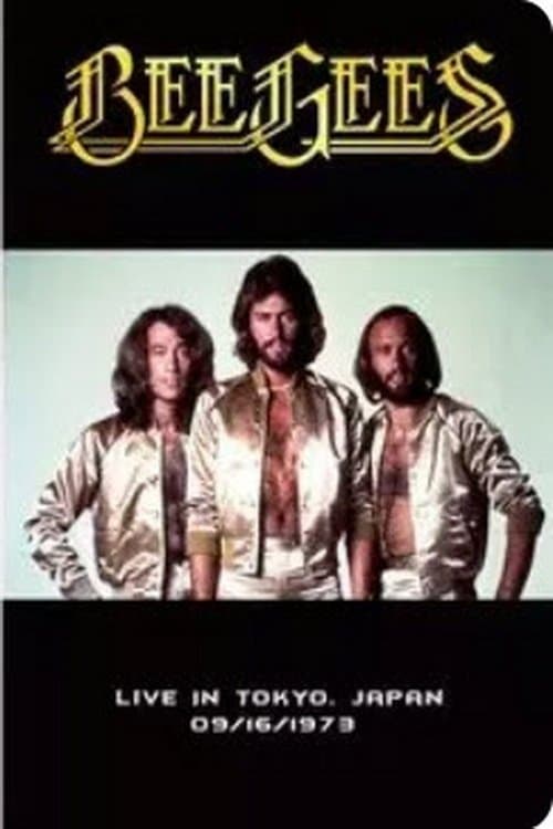 Bee Gees - Live in Tokyoのポスター
