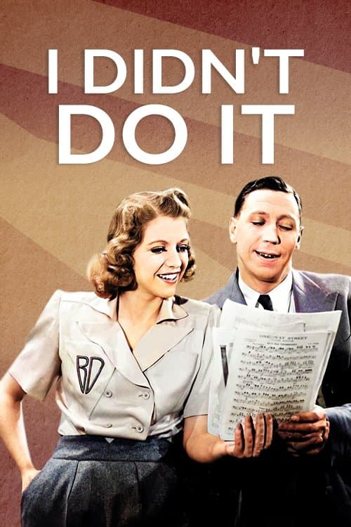 I Didn't Do Itのポスター